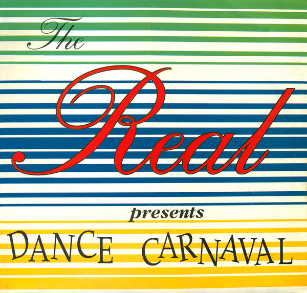 Unity (2) : The Real Presents Dance Carnaval (12", Pic)