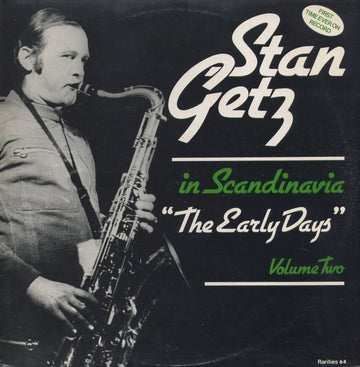 Stan Getz : The Early Days - In Scandinavia - Volume Two (LP, Mono)