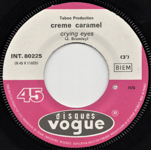 Creme Caramel : Crying Eyes (7", Single)