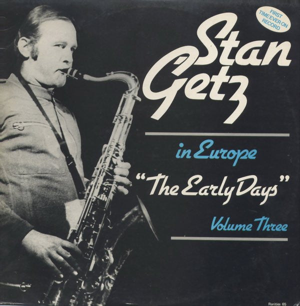 Stan Getz : In Europe - The Early Days - Volume Three (LP, Mono)