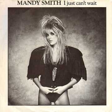 Mandy Smith : I Just Can't Wait (7", Single)