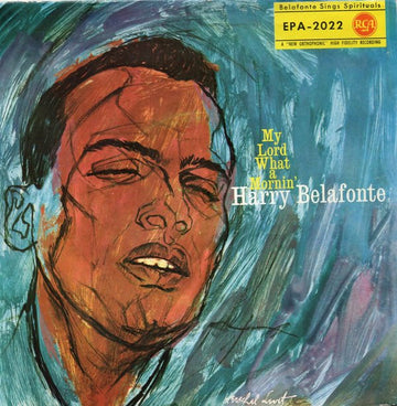 Harry Belafonte, The Belafonte Folk Singers : My Lord What A Mornin' (7")