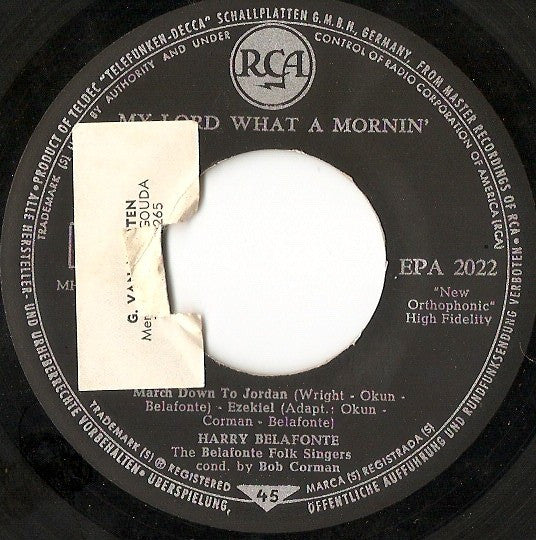 Harry Belafonte, The Belafonte Folk Singers : My Lord What A Mornin' (7")