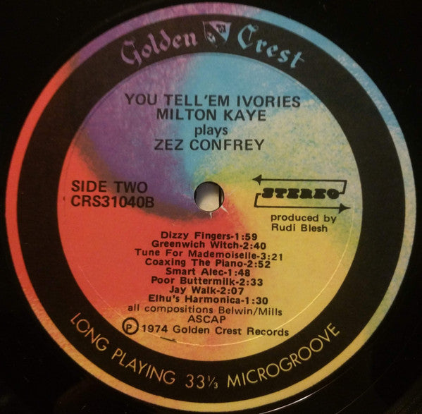 Milton Kaye : You Tell 'Em Ivories (Milton Kaye Plays Zez Confrey) (LP)