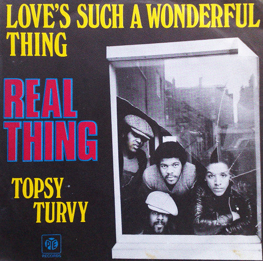 The Real Thing : Love's Such A Wonderful Thing (7", Single)