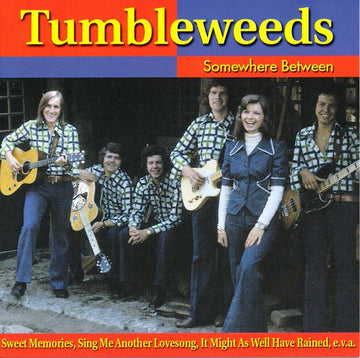 The Tumbleweeds : Somewhere Between (CD, Comp)