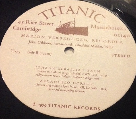 Johann Sebastian Bach - Arcangelo Corelli - Georg Philipp Telemann - Michel De La Barre - Jean-Baptiste Loeillet - Marion Verbruggen, John Gibbons (6), Christina Mahler : Eighteenth-Century Recorder Sonatas (LP)