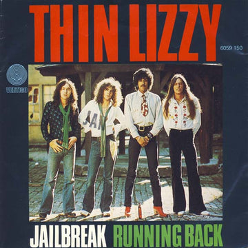 Thin Lizzy : Jailbreak / Running Back (7", Single)