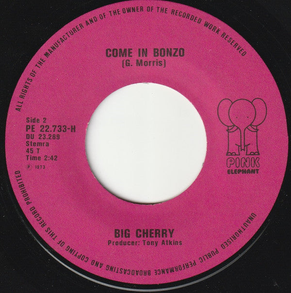 Big Cherry : Give A Dog A Bone (7", Single)