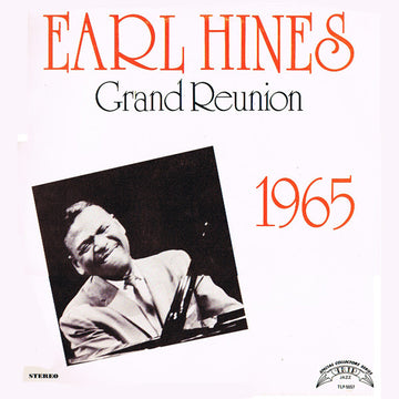 Earl Hines : Grand Reunion (LP, Album, RE)