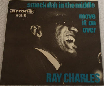 Ray Charles : Smack Dab In The Middle / Move It On Over (7", Single)