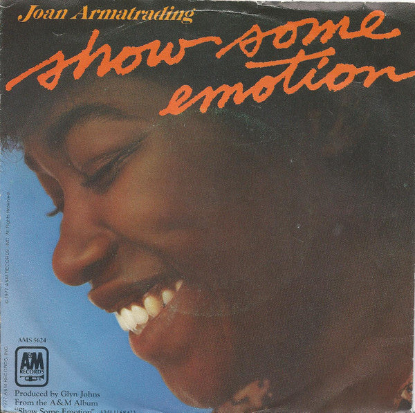 Joan Armatrading : Show Some Emotion (7", Single)