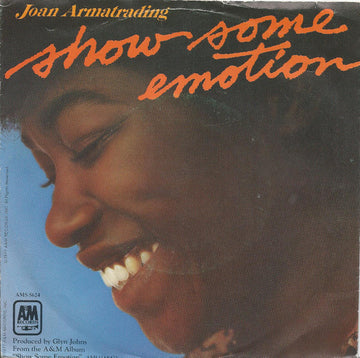 Joan Armatrading : Show Some Emotion (7", Single)