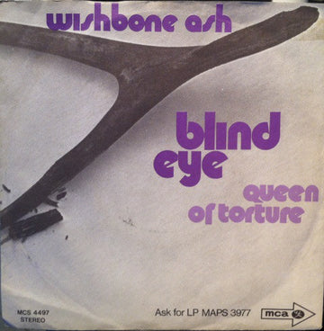 Wishbone Ash : Blind Eye (7")