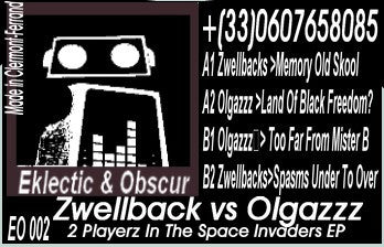 Zwellbacks vs. Olgazzz : 2 Playerz In The Space Invaders EP (12", Ltd)