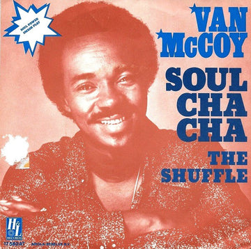 Van McCoy : Soul Cha Cha (7", Single)