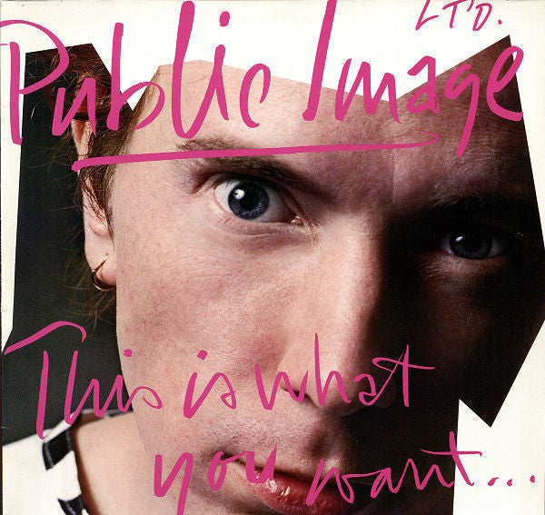 Public Image Ltd.* : This Is What You Want... This Is What You Get (LP, Album, Gre)