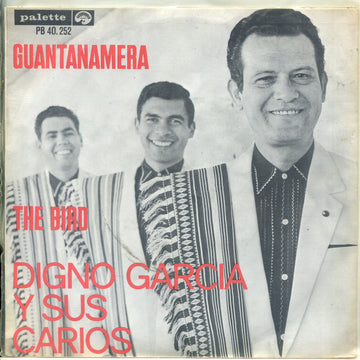 Digno Garcia Y Sus Carios : Guantanamera / The Bird (7", Single)