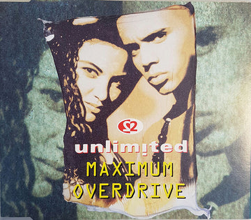 2 Unlimited : Maximum Overdrive (CD, Single, Promo)