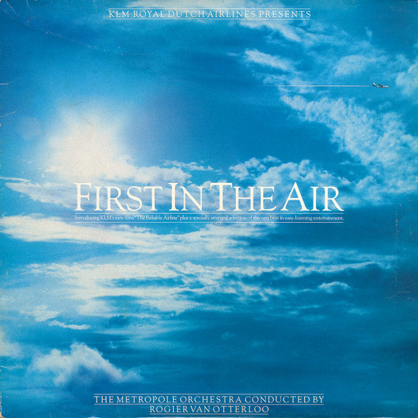 The Metropole Orchestra* Conducted By Rogier Van Otterloo : First In The Air (LP, Album, Gat)