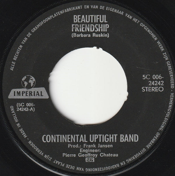 The Continental Uptight Band : Beautiful Friendship (7", Single)