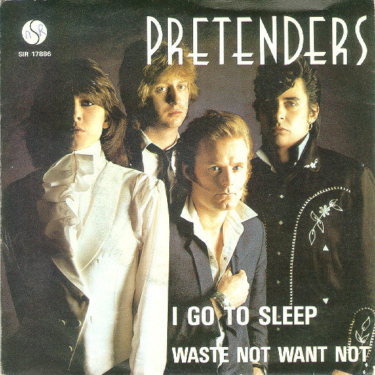 The Pretenders : I Go To Sleep (7", Single)