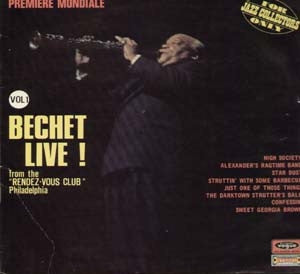 Sidney Bechet : Bechet Live ! Vol. 1 (LP, Album)