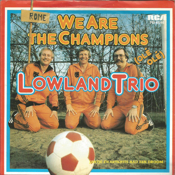 Lowland Trio : We Are The Champions (7", Single)