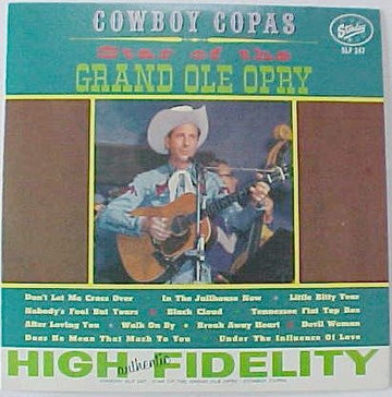 Cowboy Copas : Star Of The Grand Ole Opry (LP, Mono)