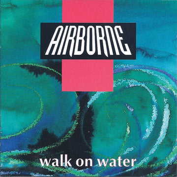 Airborne (12) : Walk On Water (CD, Album)