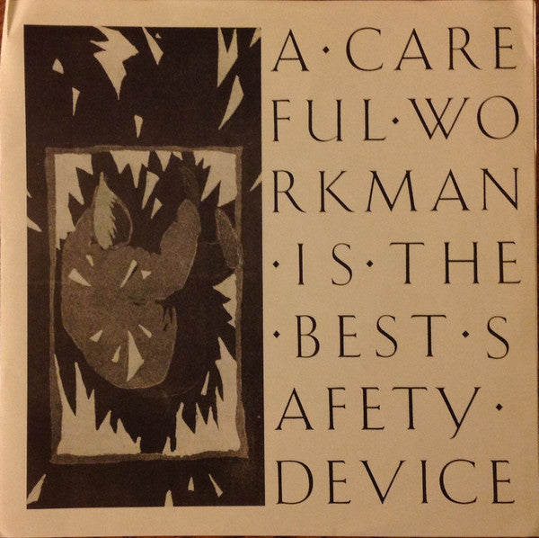 Metal Pitcher : A Careful Workman Is The Best Safety Device (7")