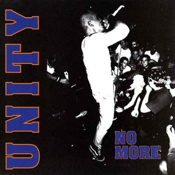 Unity (13) : No More (7", EP)