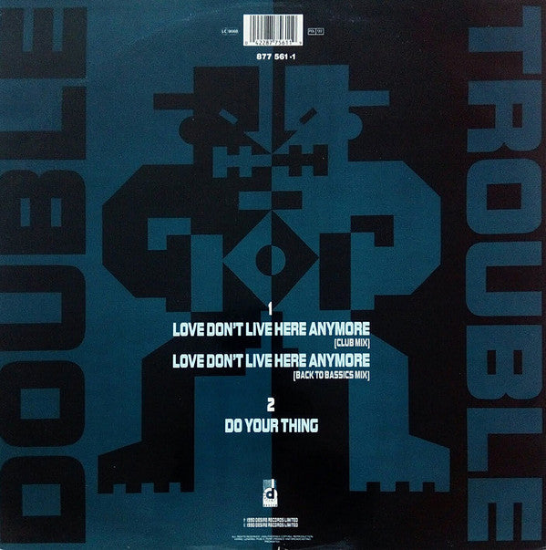 Double Trouble : Love Don't Live Here Anymore (12")