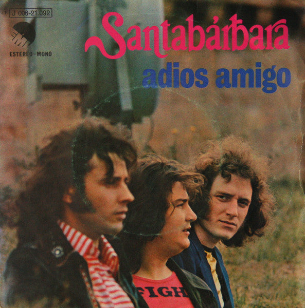 Santabárbara* : Adios Amigo / Colores (7", Single)