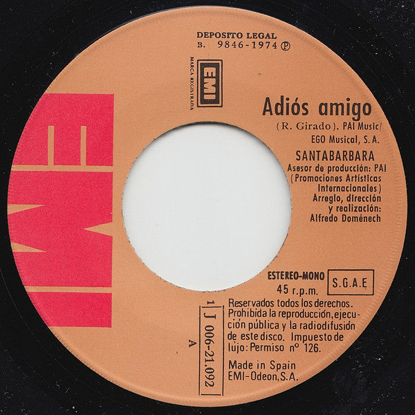 Santabárbara* : Adios Amigo / Colores (7", Single)