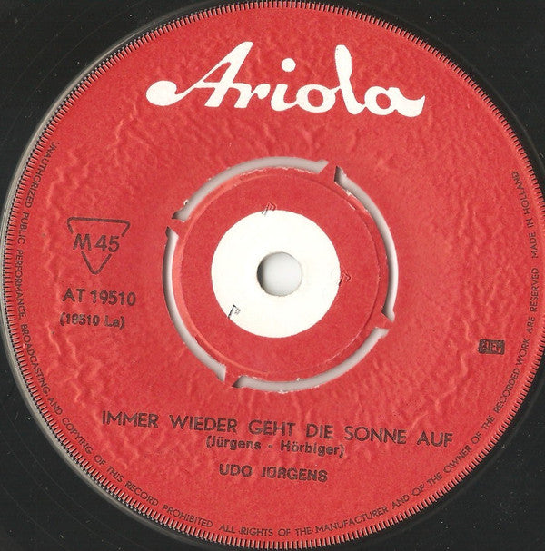 Udo Jürgens : Immer Wieder Geht Die Sonne Auf (7", Single)