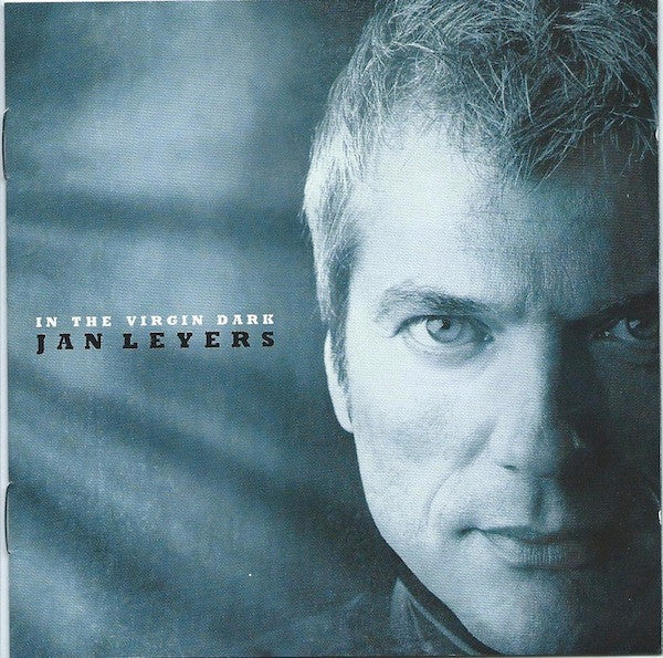 Jan Leyers : In The Virgin Dark (CD, Album, Copy Prot.)