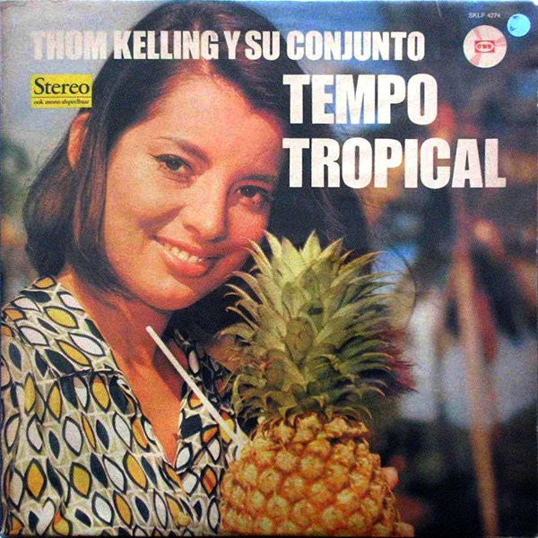 Thom Kelling Y Su Conjunto : Tempo Tropical (LP, Album)