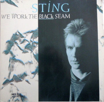 Sting : We Work The Black Seam (12", Maxi)