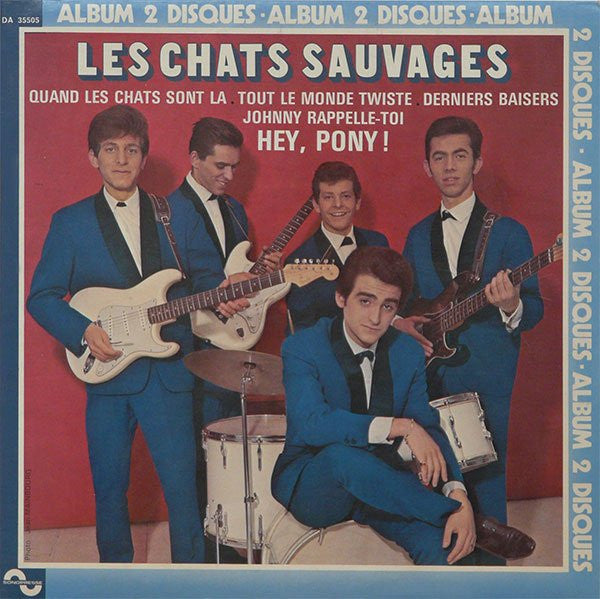 Les Chats Sauvages Avec Dick Rivers Et Mike Shannon (7) : Les Chats Sauvages (2xLP, Comp)