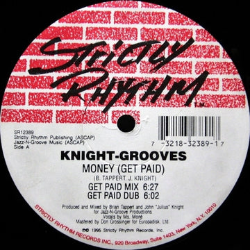 Knight-Grooves : Money (Get Paid) (12")