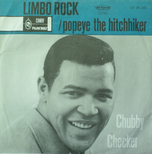 Chubby Checker : Limbo Rock / Popeye The Hitchhiker (7", Single)