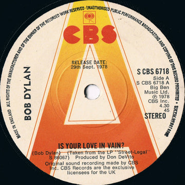 Bob Dylan : Is Your Love In Vain? (7", Single, Promo)