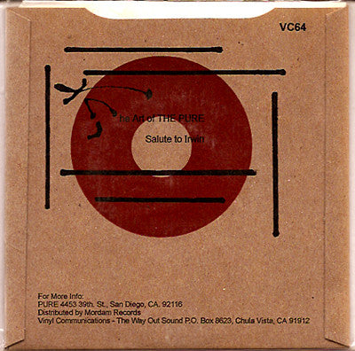 Pure (11) : Salute To Irwin (7", S/Sided, W/Lbl)