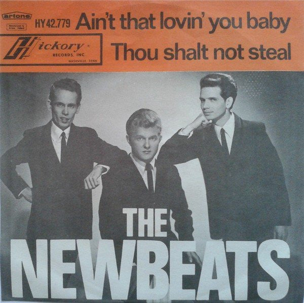 The Newbeats : Ain't That Lovin' You, Baby (7", Single)