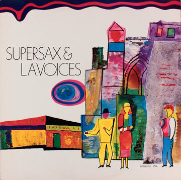 Supersax & L.A. Voices* : Supersax & L.A. Voices (LP, Album)