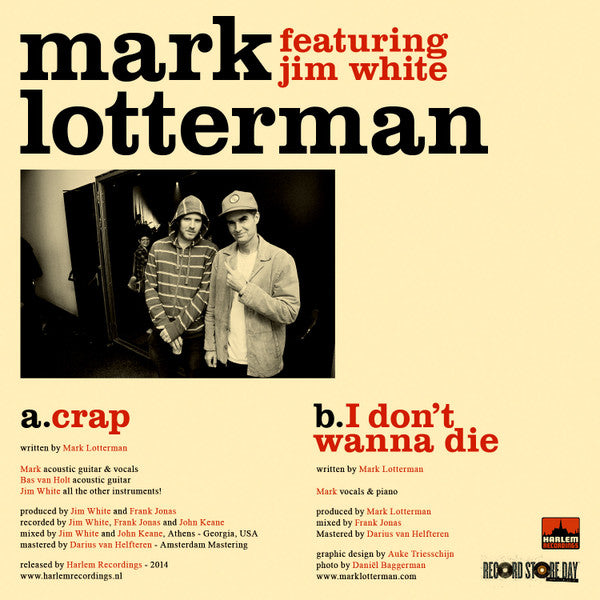 Mark Lotterman : Crap / I Don't Wanna Die (7")