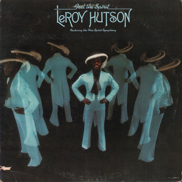 LeRoy Hutson Featuring The Free Spirit Symphony : Feel The Spirit (LP, Album, Pit)