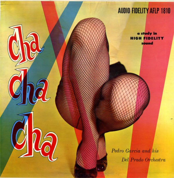 Pedro Garcia And His Del Prado Orchestra : Cha Cha Cha Vol. 1 (LP, Album, Mono)