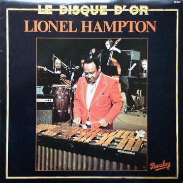 Lionel Hampton : Le Disque D'Or (LP, Comp)